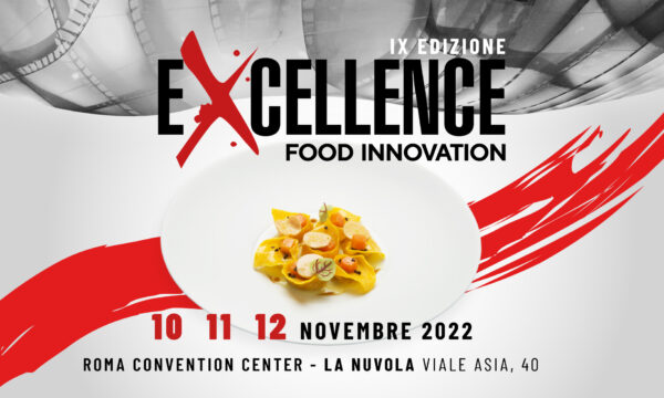 Torna a Roma l’Excellence Food Innovation